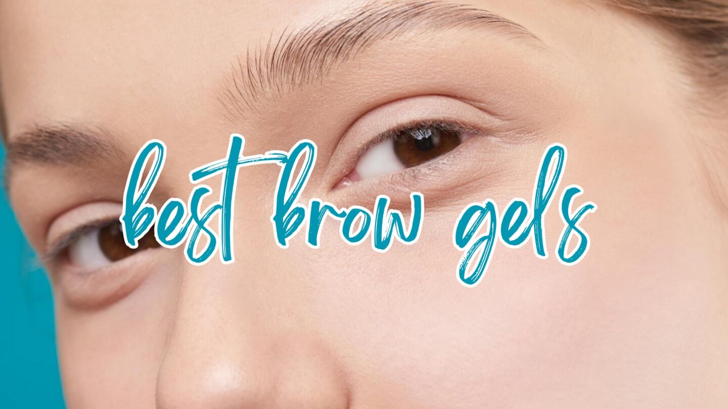 best brow gels banner