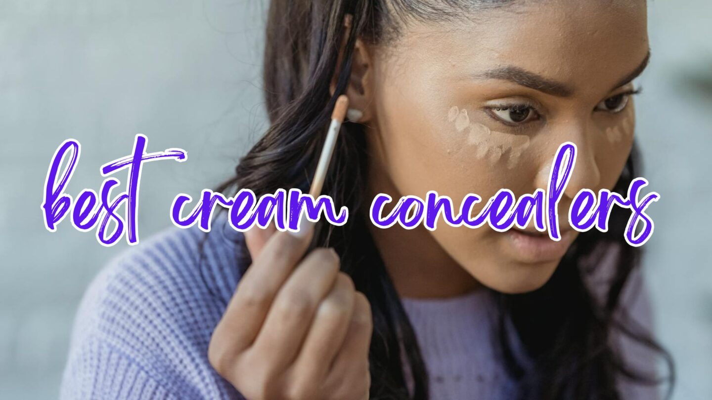 Cream concealers that will brighten up your eyes (and day!)