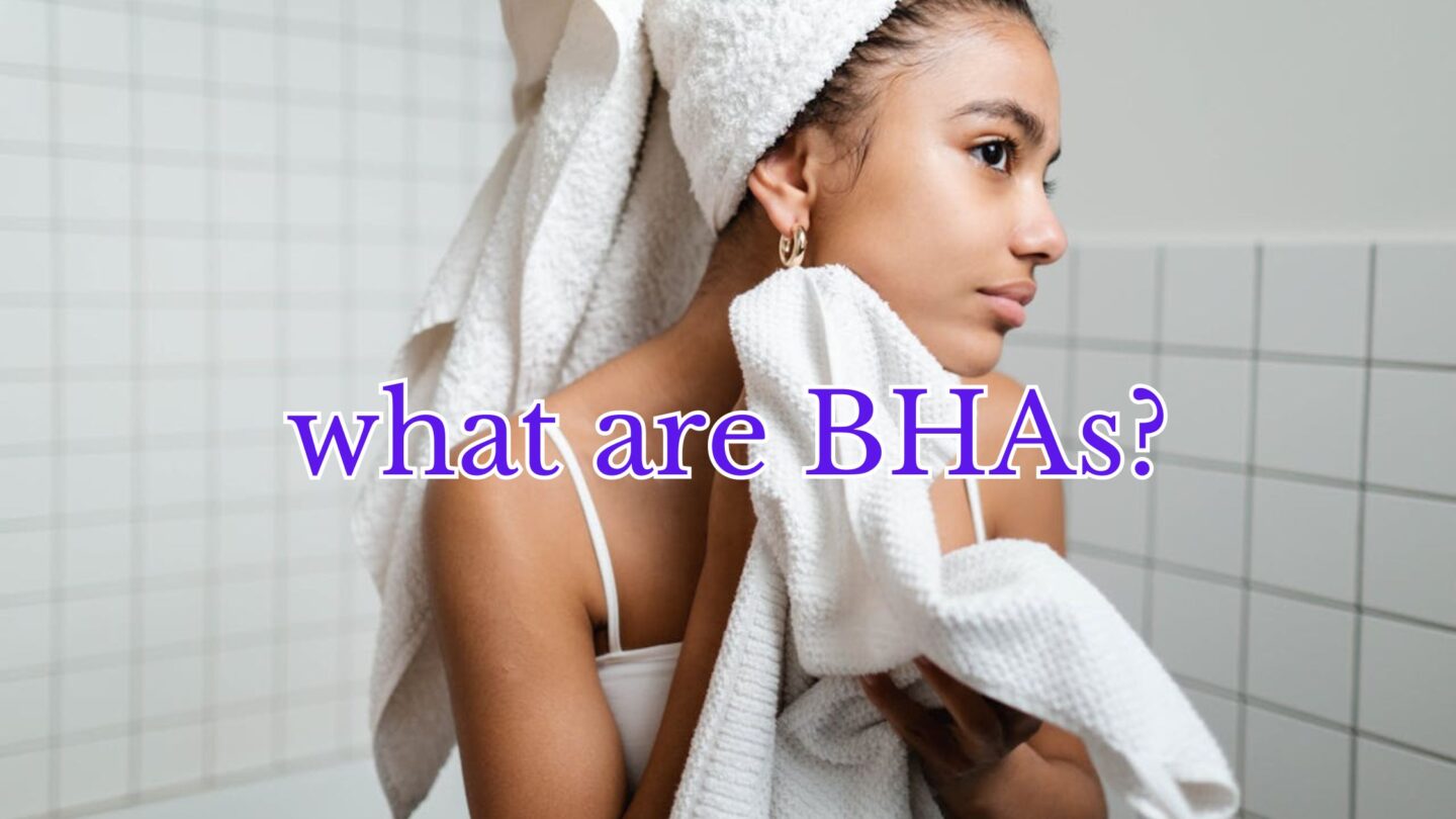 BHAs decoded: Beta Hydroxy Acid for blemish-free skin